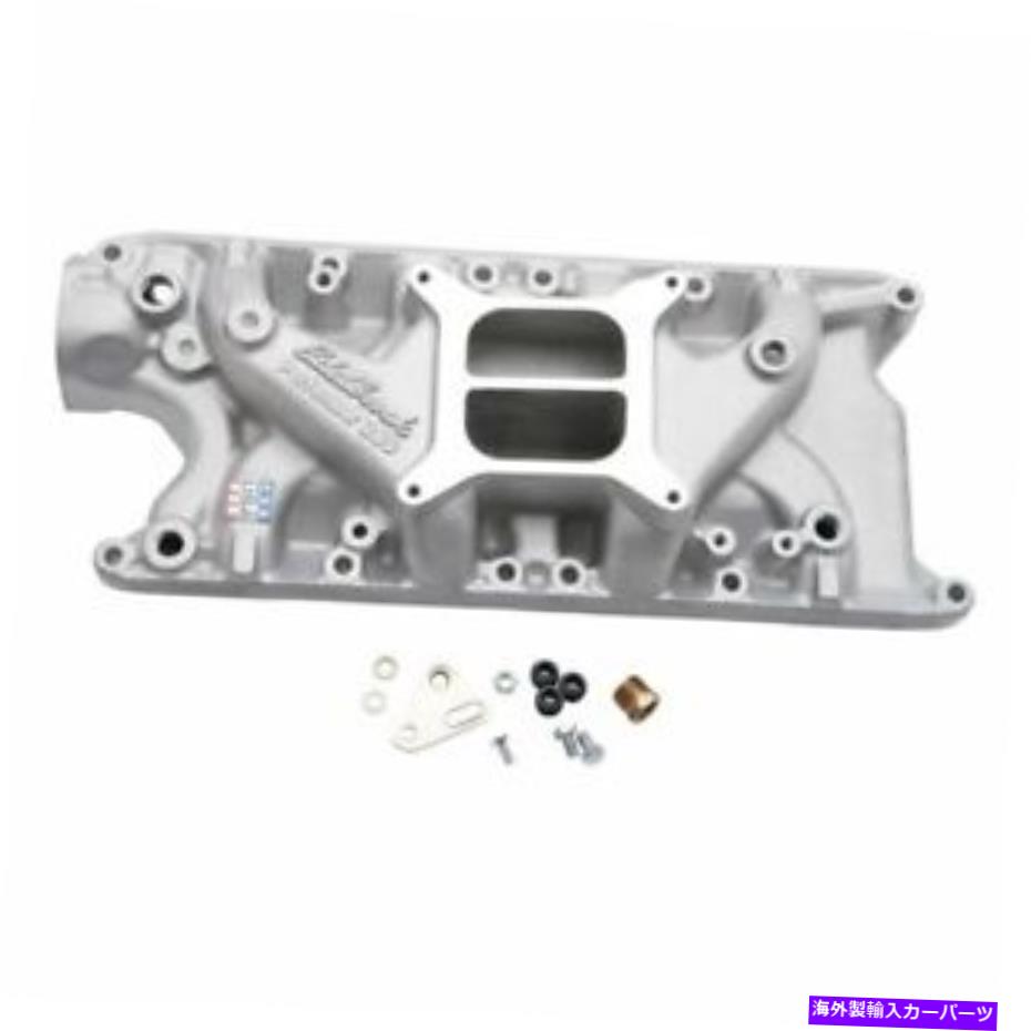 Intake Manifold Edelbrock 2121パフォーマーシリーズインテークマニホールド Edelbrock 2121 Performer Series Intake Manifold【並行輸入品】