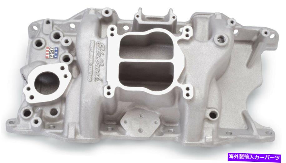 Intake Manifold Edelbrock 2176パフォーマーシリーズインテークマニホールド Edelbrock 2176 Performer Series Intake Manifold【並行輸入品】|Us Custom Parts Shop USDM
