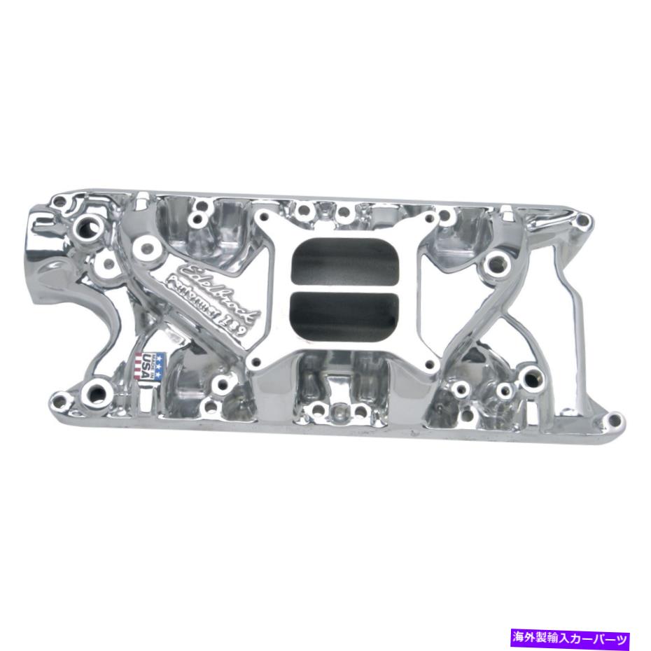 Intake Manifold 1962年から2001年のスモールブロックフォードのEdelbrock 2121-CPパフォーマー摂取マニホールド Edelbrock 2121-CP Performer Intake Manifold for 1962-2001 Small-Block Ford【並行輸入品】 112,475円