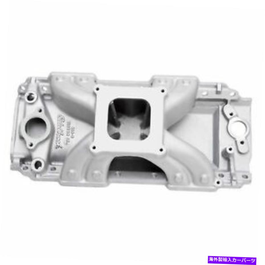 Intake Manifold Edelbrock Victor Jr. 454-Oシボレーの吸気マニホールド396-502ビッグブロックV8 Edelbrock Victor Jr. 454-O Intake Manifold for Chevrolet 396-502 Big-Block V8【並行輸入品】