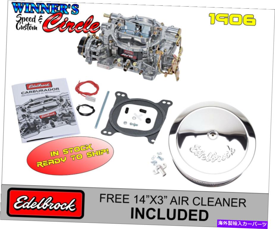 Carburetor Edelbrock 1906 AVS2シリーズElec Choke 650 CFM SQR BORE W/ FREE EDELBROCK AC Edelbrock 1906 AVS2 Series Elec Choke 650 CFM Sqr Bore w/ FREE Edelbrock AC【並行輸入品】|Us Custom Parts Shop USDM