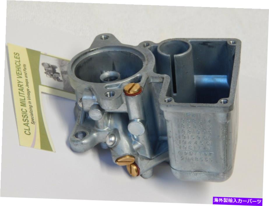 Carburetor 新しいカーターWOキャブレター本体。 Willys MB CJ2A FORD GPW ARMY JEEP G503 CARB New Carter WO Carburetor Main Body. Willys MB CJ2A Ford GPW Army Jeep G503 Carb【並行輸入品】