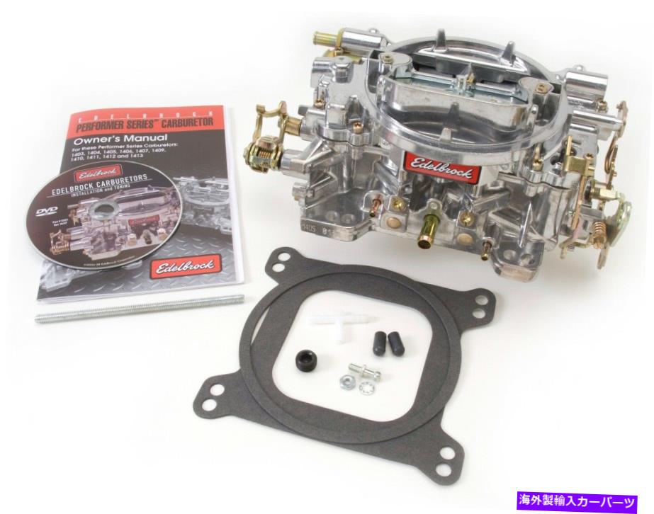 Carburetor Edelbrock Performer Carburetor 4-BBL 500 CFM AIR VALVE SECOURDARIES 1404 Edelbrock Performer Carburetor 4-Bbl 500 CFM Air Valve Secondaries 1404【並行輸入品】|Us Custom Parts Shop USDM