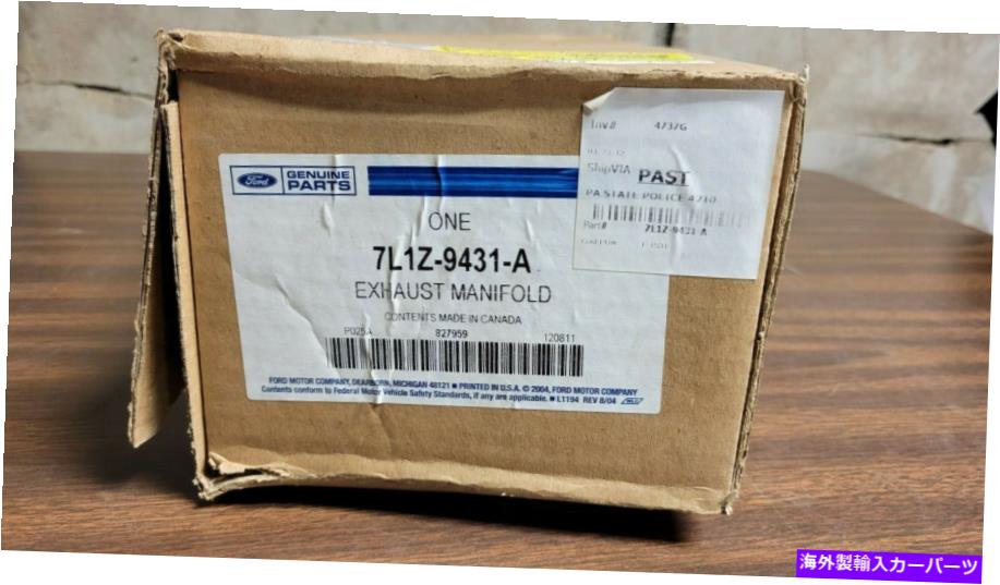 exhaust manifold 真新しい?Ford oem-Exexhast Manifold 7L1Z-9431-A Brand New ~ FORD OEM-Exhaust Manifold 7L1Z-9431-A【並行輸入品】