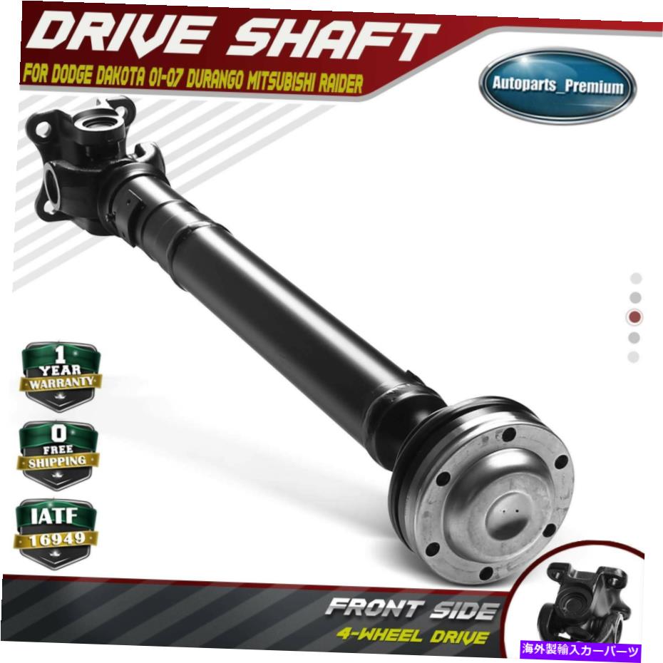 Driveshaft ダッジダコタのフロントドライブシャフトアセンブリ01-07 Durango Mitsubishi Raider 4WD Front Driveshaft Assembly for Dodge Dakota 01-07 Durango Mitsubishi Raider 4WD【並行輸入品】