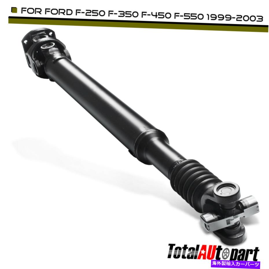 Driveshaft フォードエクスカーション用ドライブシャフトアセンブリ03-05 F-250スーパーデューティ1999-2003フロント Drive Shaft Assembly for Ford Excursion 03-05 F-250 Super Duty 1999-2003 Front【並行輸入品】 63,162円