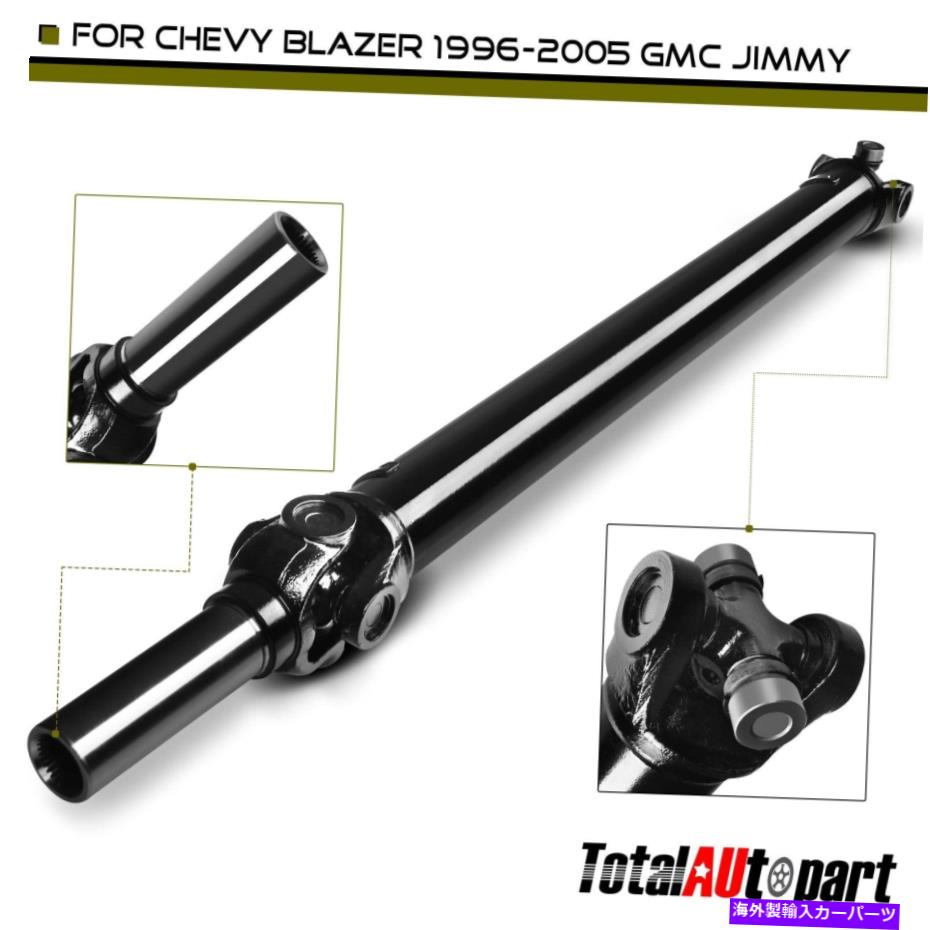 Driveshaft シボレーブレザーのドライブシャフトアセンブリ1996-2005 GMCジミーオートトランスV6 4.3Lリア Driveshaft Assembly for Chevy Blazer 1996-2005 GMC Jimmy Auto Trans V6 4.3L Rear【並行輸入品】