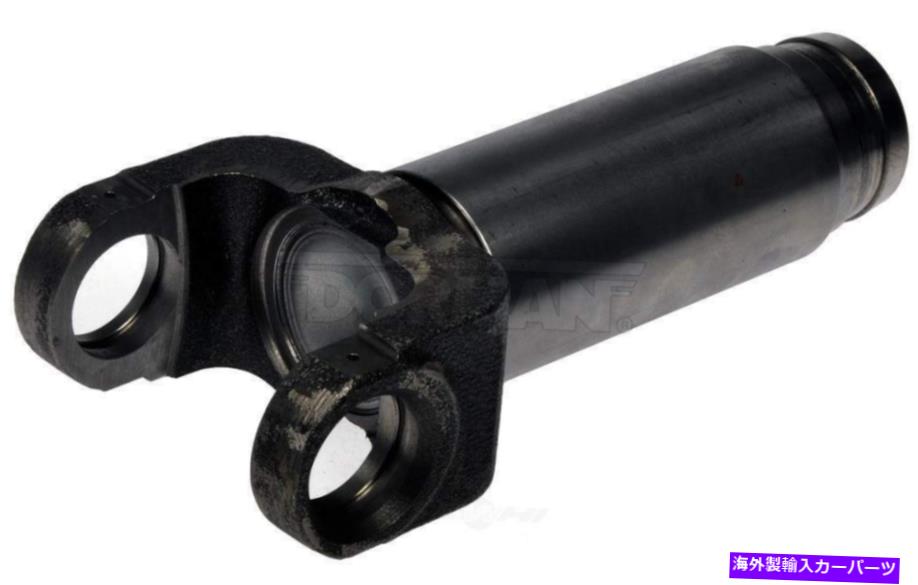 Driveshaft ドーマン697-563スリップヨークフィットダッジラム2500 2009-06ダッジラム3500 2009-06 DORMAN 697-563 Slip Yoke fits Dodge Ram 2500 2009-06 Dodge Ram 3500 2009-06【並行輸入品】