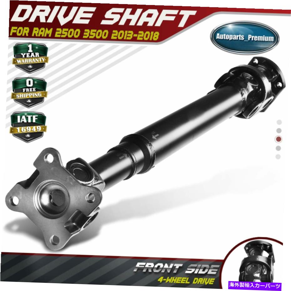 Driveshaft RAM 2500 3500 2013 2014 2015-2018 4WDオートトランスのフロントドライブシャフトアセンブリ Front Driveshaft Assembly for Ram 2500 3500 2013 2014 2015-2018 4WD Auto Trans【並行輸入品】