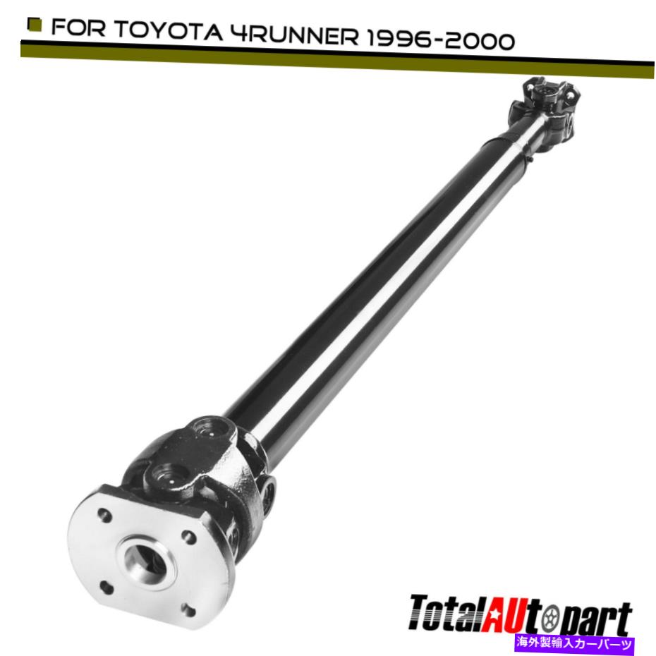 Driveshaft トヨタ4runnerのドライブシャフトアセンブリ96-00 2.7L 4WDリアマニュアルオートトランス Drive Shaft Assembly for Toyota 4Runner 96-00 2.7L 4WD Rear Manual Auto Trans【並行輸入品】