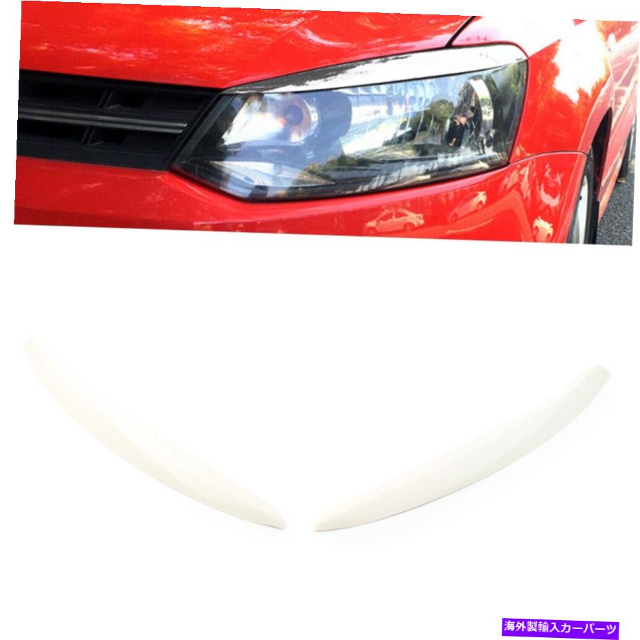 Headlight Covers 2xカーヘッドライトランプ眉毛まぶたカバートリムフィットVWポロMK5 6R 6C 2011-2017 2x Car Head Light Lamp Eyebrow Eyelid Cover Trim Fit VW Polo Mk5 6R 6C 2011-2017【並行輸入品】