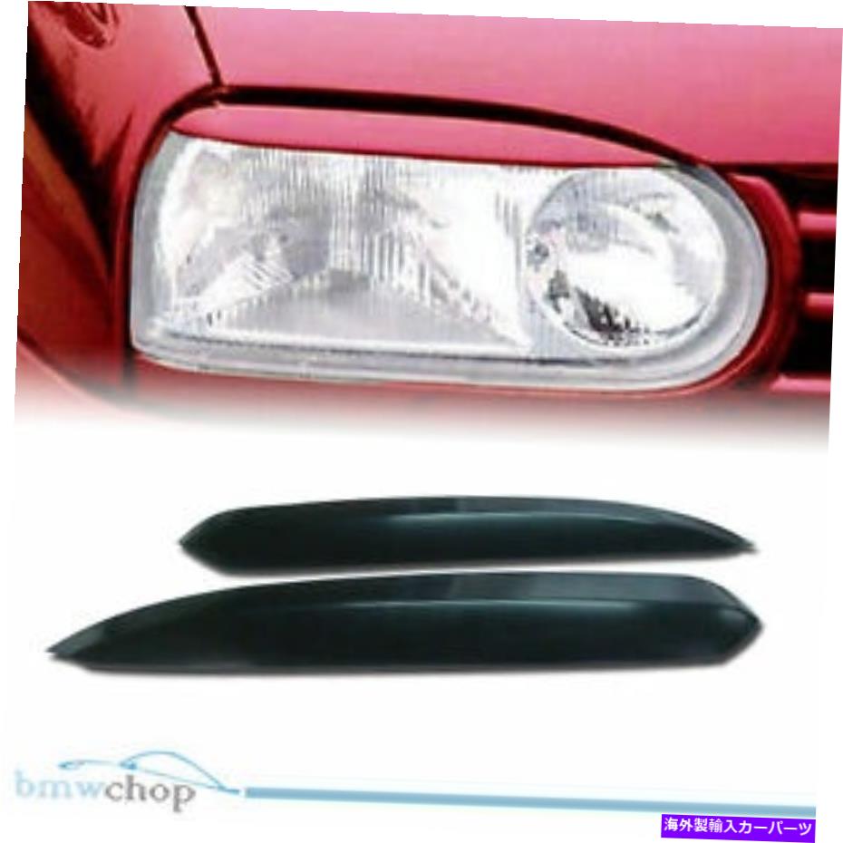 Headlight Covers フォルクスワーゲンVWゴルフMK3 91-99まぶたヘッドライトカバー眉に適しています Fit For Volkswagen VW Golf MK3 91-99 Eyelids Headlight Cover Eyebrow【並行輸入品】 36,322円