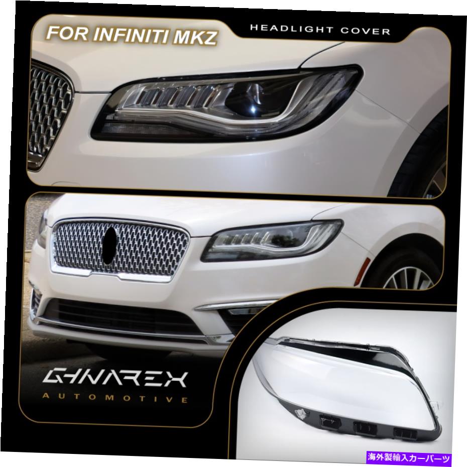 Headlight Covers Lincoln MKZ 2nd Gen 2015-2017ヘッドライトレンズ交換カバー左+右 For Lincoln MKZ 2nd Gen 2015-2017 Headlight Lens Replacement Cover LEFT+RIGHT【並行輸入品】