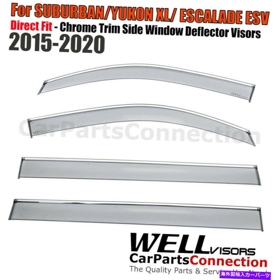 バグシールド Wellvisorsウィンドウバイザー15-20郊外ユーコンXLエスカレードESVディフレクターChrome WellVisors Window Visors 15-20 Suburban Yukon XL Escalade ESV Deflectors Chrome【並行輸入品】