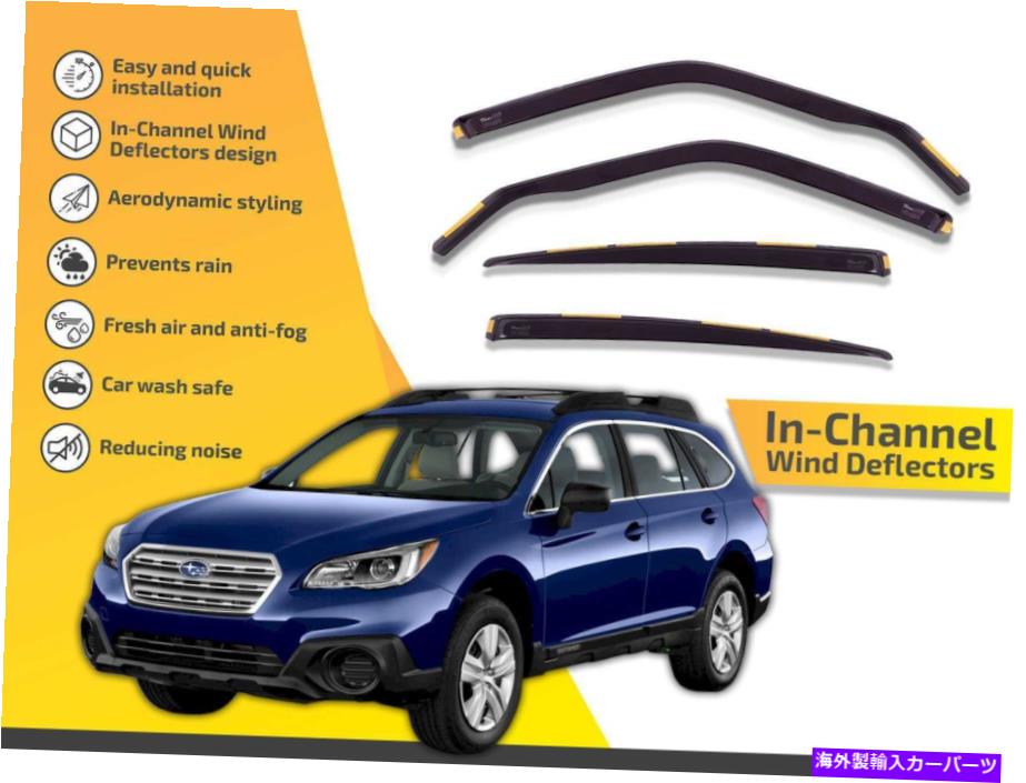 バグシールド チャンネルの風力発電器では、スバルアウトバック2015-up 4PCのレインガード In channel wind deflectors rain guards for Subaru Outback 2015-up 4pc【並行輸入品】