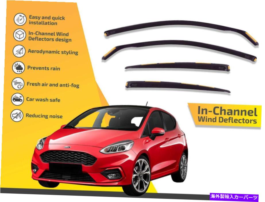 バグシールド チャンネルでの風力発電機フォードフィエスタ2018-up 4pcのレインガード In channel wind deflectors rain guards for Ford Fiesta 2018-up 4pc【並行輸入品】