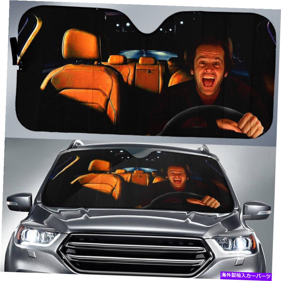 サンシェード 輝くジャックトーランスジャックニコルソンカーサンシェード The Shining Jack Torrance Jack Nicholson Car Sun Shade【並行輸入品】