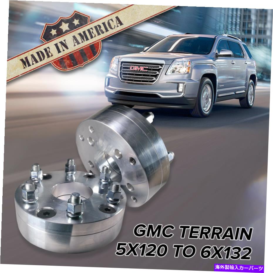 スペーサー 5x120?6x132（GMCホンダキャデラックランドローバー）|ホイールアダプター / 2 \