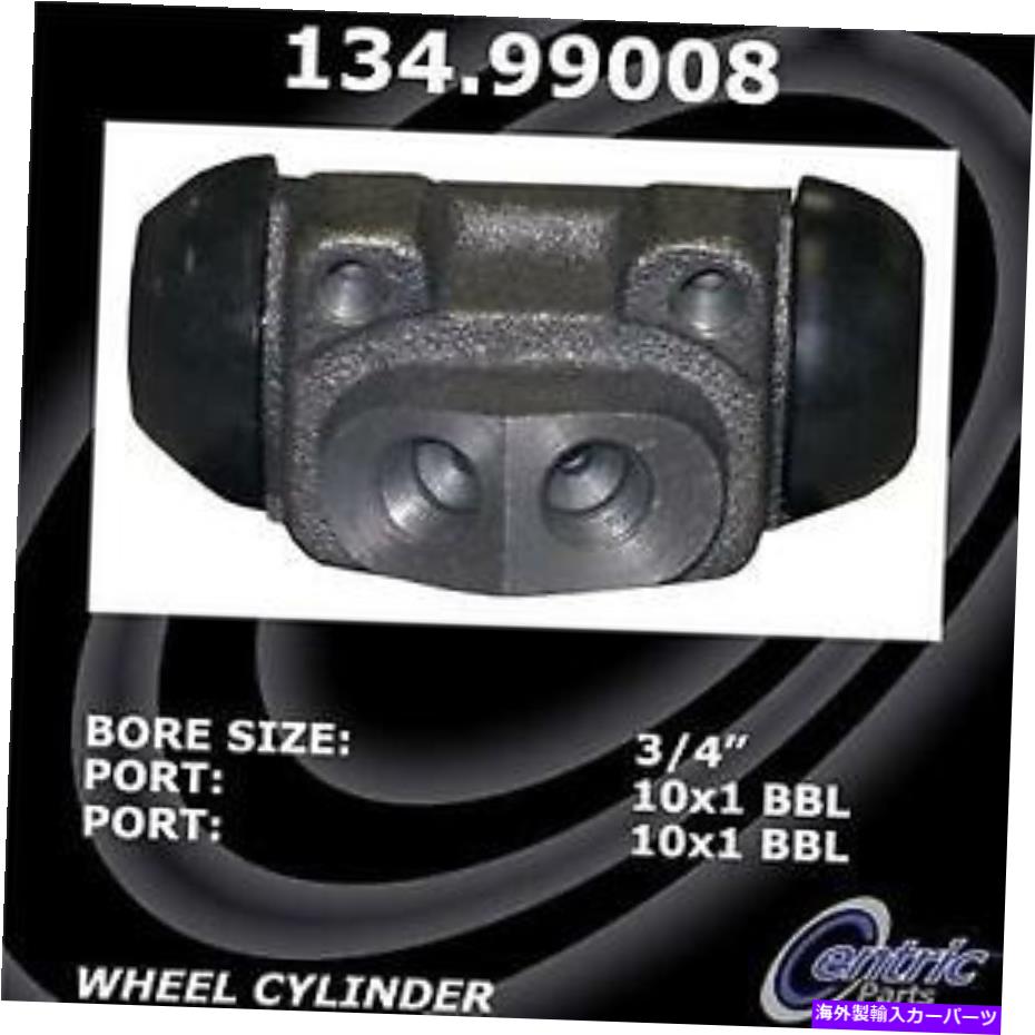 Wheel Cylinder ＃134.99008中央部品ドラムブレーキホイールシリンダー # 134.99008 Centric Parts Drum Brake Wheel Cylinder【並行輸入品】
