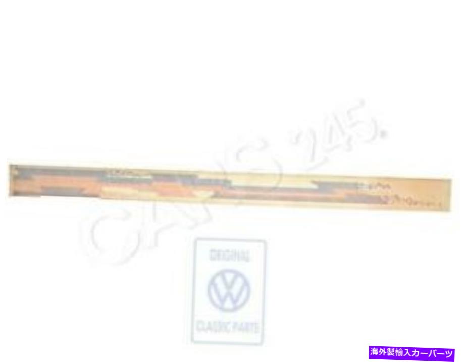 trim panel サイドパネルの本物のフォルクスワーゲントリムストリップ Genuine Volkswagen Trim Strip For Side Panel Left Front NOS 281070908C【並行輸入品】