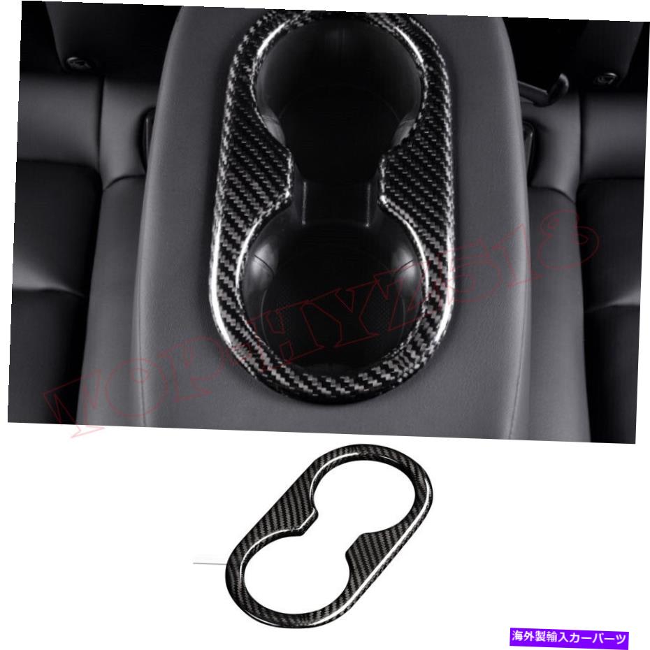 trim panel テスラモデル3 2017-2021のリアルカーボンファイバーリアウォーターカップホルダーパネルカバー Real Carbon Fiber Rear Water Cup Holder Panel Cover For Tesla Model 3 2017-2021【並行輸入品】