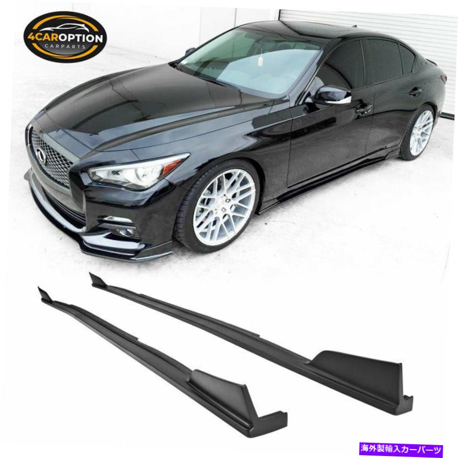 trim panel フィット14-22インフィニティQ50セントスタイルの未塗装のサイドスカート左右のトリム2pcs -pu Fits 14-22 Infiniti Q50 ST Style Unpainted Side Skirts Left Right Trim 2PCs - PU【並行輸入品】