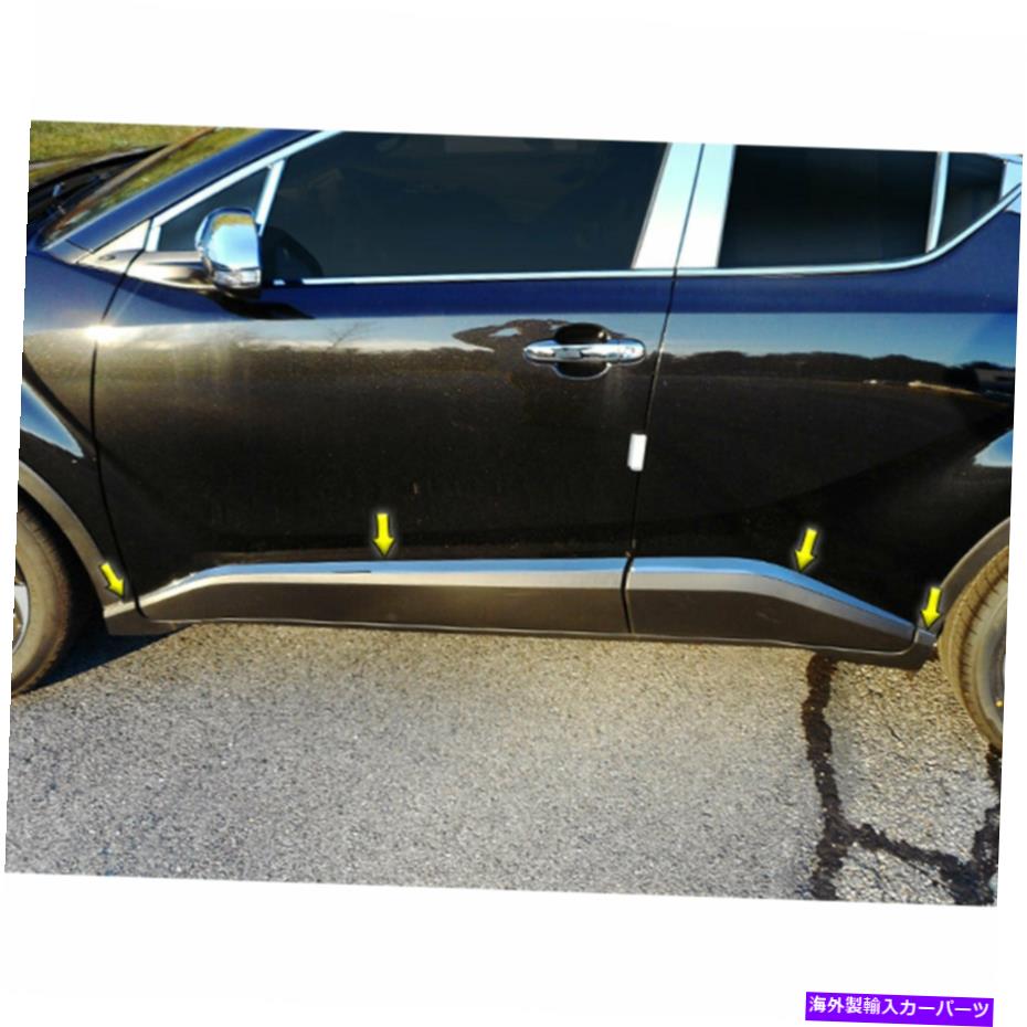trim panel ステンレススチールアッパーロッカーパネルトリム8P（適合：2018-2020トヨタC-HR） Stainless Steel Upper Rocker Panel Trim 8p (fits: 2018-2020 Toyota C-HR)【並行輸入品】