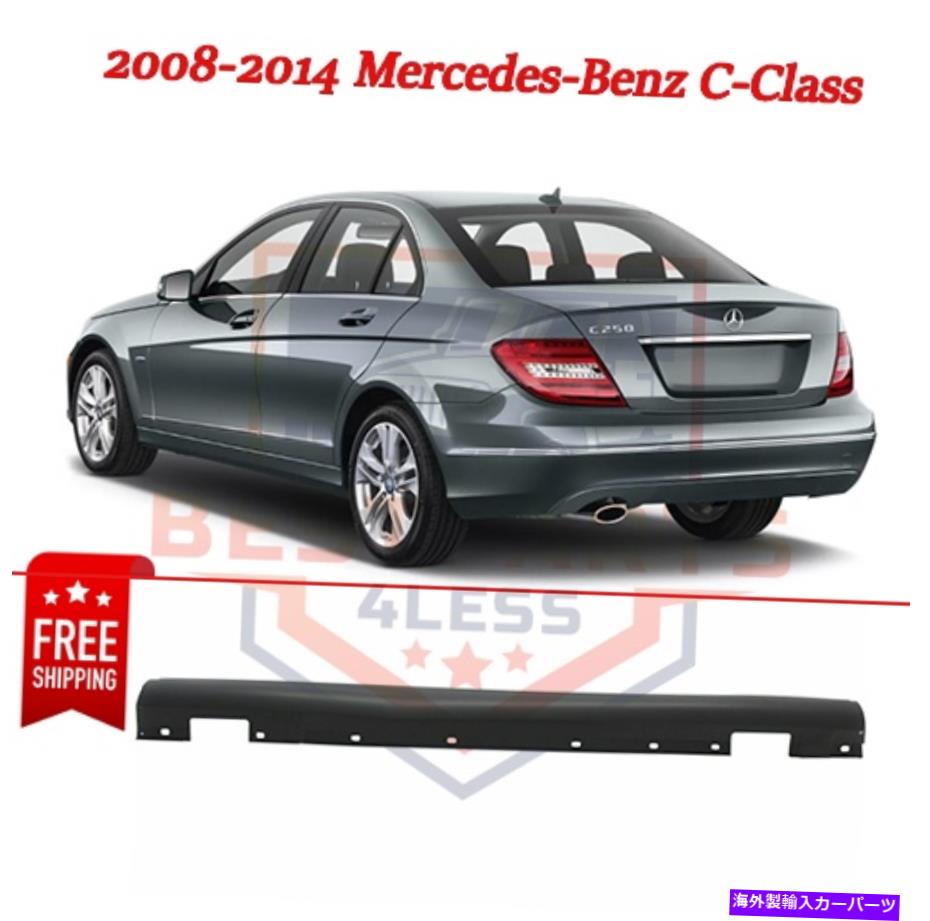 trim panel ロッカーパネルトリム、乗客右側RH、MB1607112の08-14メルセデスCクラス Rocker Panel Trim, Passenger Right Side RH, MB1607112 for 08-14 Mercedes C-Class【並行輸入品】