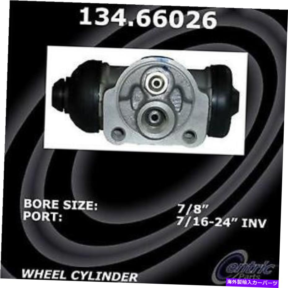 Wheel Cylinder ＃134.66026中央部品ドラムブレーキホイールシリンダー # 134.66026 Centric Parts Drum Brake Wheel Cylinder【並行輸入品】 32,175円