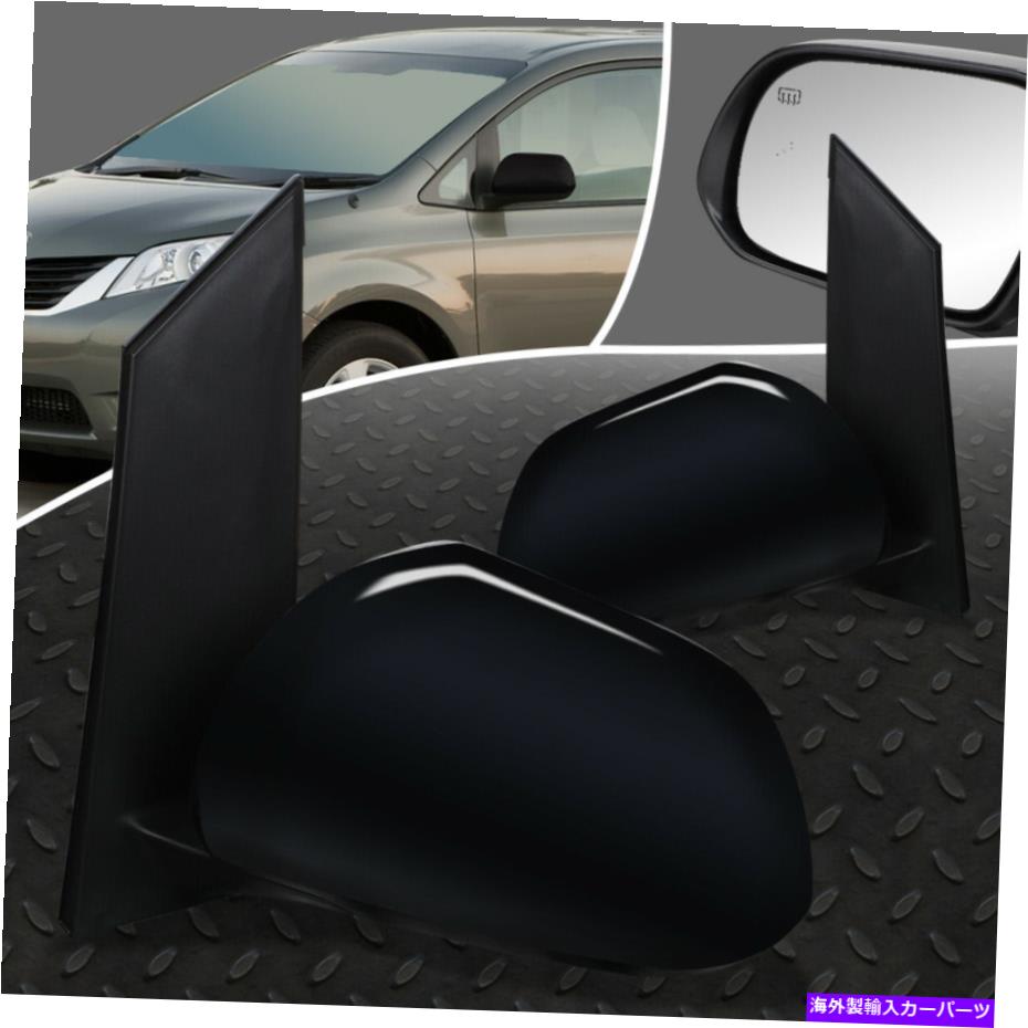 USミラー 13-14のトヨタシエナOEスタイルパワー+加熱ペア後部ビューサイドドアミラー FOR 13-14 TOYOTA SIENNA OE STYLE POWERED+HEATED PAIR REAR VIEW SIDE DOOR MIRROR【並行輸入品】 44,022円
