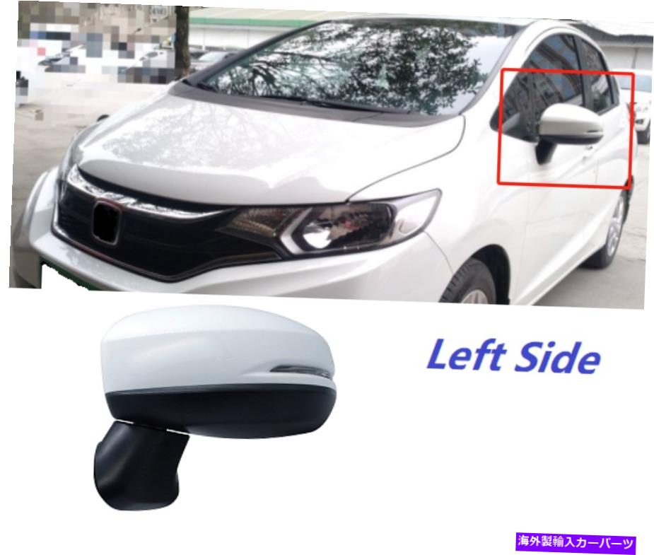 USミラー ホンダフィット2015-2020の場合LHサイドハイ構成パワーミラー7ピン For Honda Fit 2015-2020 Left LH Side High Configuration Power Mirror 7 pin【並行輸入品】