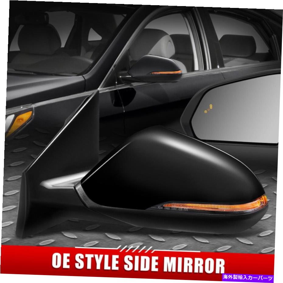 USミラー 15-17のSonata OEスタイルのパワー+加熱+ターン信号+メモリ+BSD左サイドミラー FOR 15-17 SONATA OE STYLE POWERED+HEATED+TURN SIGNAL+MEMORY+BSD LEFT SIDE MIRROR【並行輸入品】