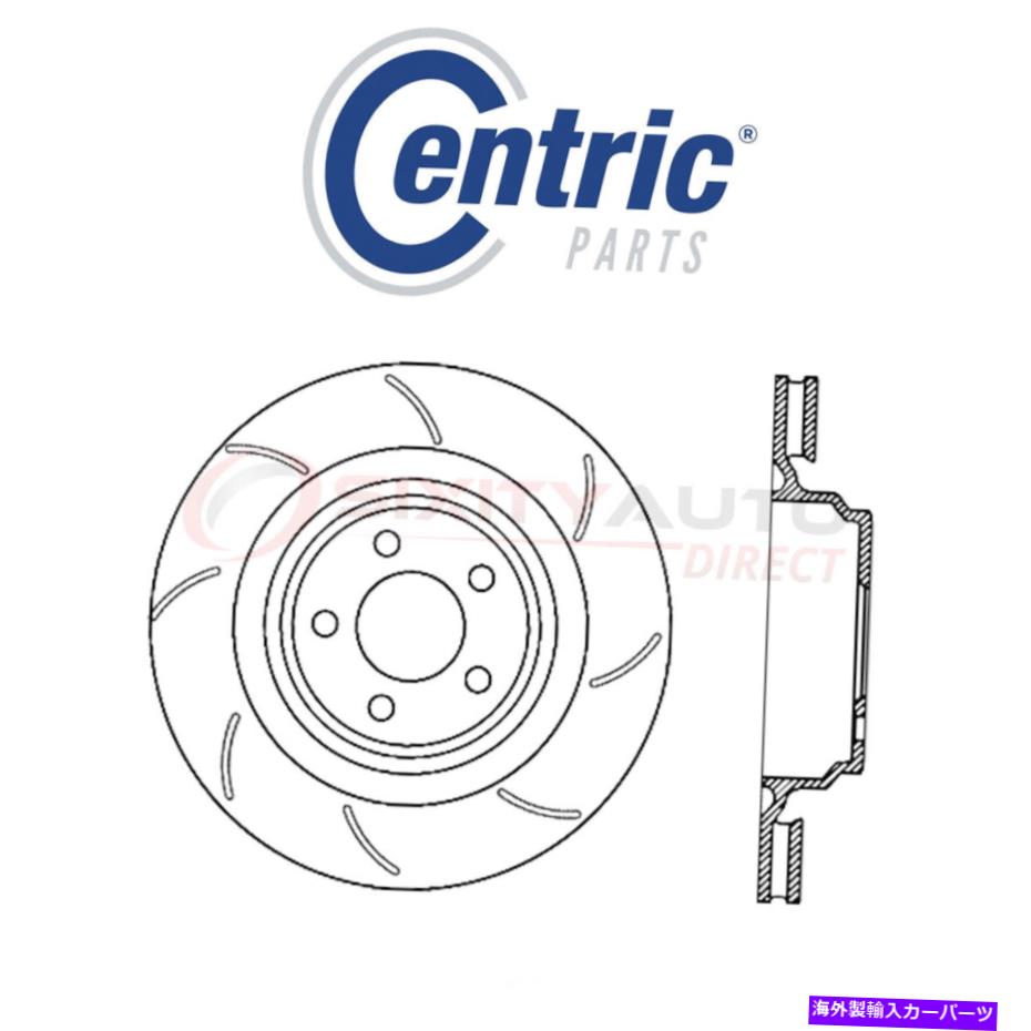 brake disc rotor 2008-2017 Dodge Challenger 6.1L 6.2L NUの中心スロットディスクブレーキローター Centric Slotted Disc Brake Rotor for 2008-2017 Dodge Challenger 6.1L 6.2L nu【並行輸入品】