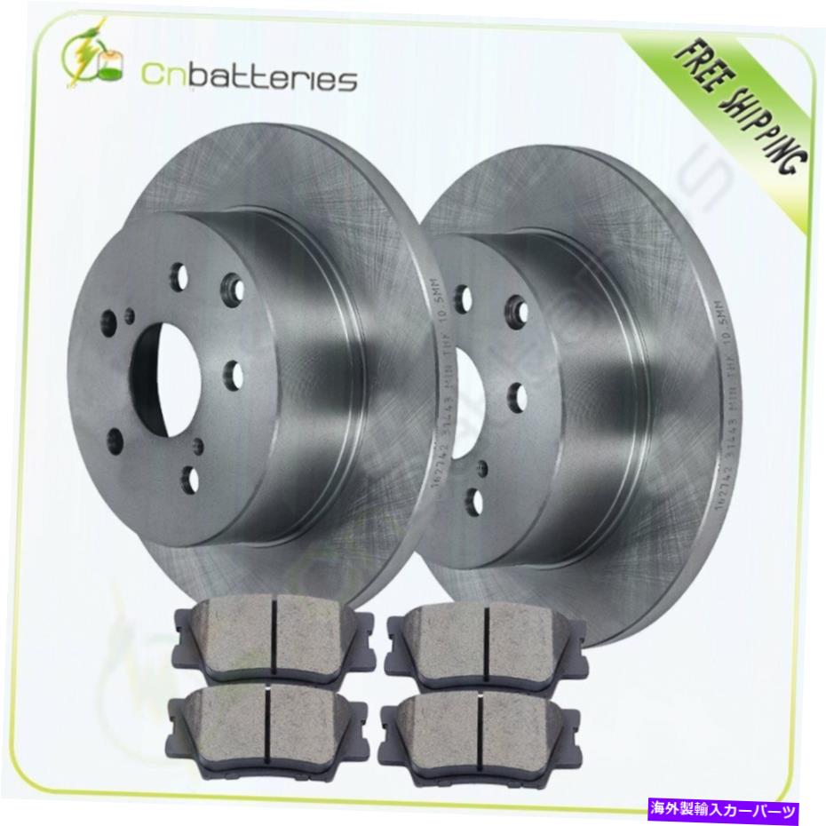 brake disc rotor 10-12レクサスHS250H 2.4L 06-08トヨタRAV4 2.4Lのリアブレーキパッドとローター Rear Brake Pads and Rotors For 10-12 Lexus HS250h 2.4L 06-08 Toyota RAV4 2.4L【並行輸入品】