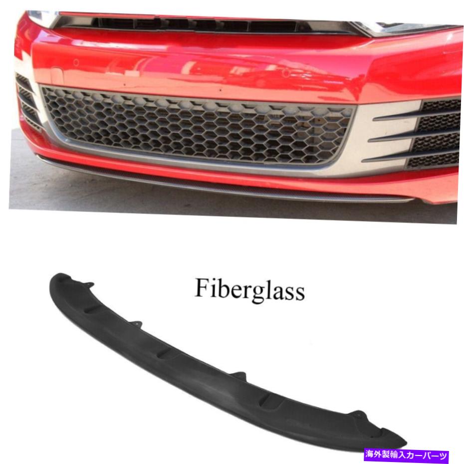 海外製 エアロパーツ VWフォルクスワーゲンゴルフ6 VI MK6 GTI 2010-15用ファイバーグラスフロントバンパーリップスポイラー Fiberglass Front Bumper Lip Spoiler for VW Volkswagen Golf 6 VI MK6 GTI 2010-15【並行輸入品】|Us Custom Parts Shop USDM