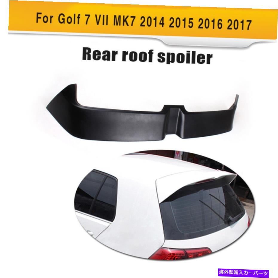 海外製 エアロパーツ 未塗装のFRPリアトランクルーフウィングリップスポイラーVWゴルフ7 VII MK7 14-17に適しています Unpainted FRP Rear Trunk Roof Wing Lip Spoiler Fit for VW Golf 7 VII MK7 14-17【並行輸入品】