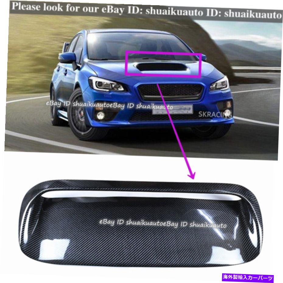 海外製 エアロパーツ 2015-20 Subaru Impreza 11th WRX STI 1PC AIR SCOOP BONNET VENT CARBON FIBER For 2015-20 Subaru Impreza 11th WRX STi 1PC Air Scoop Bonnet Vent Carbon Fiber【並行輸入品】