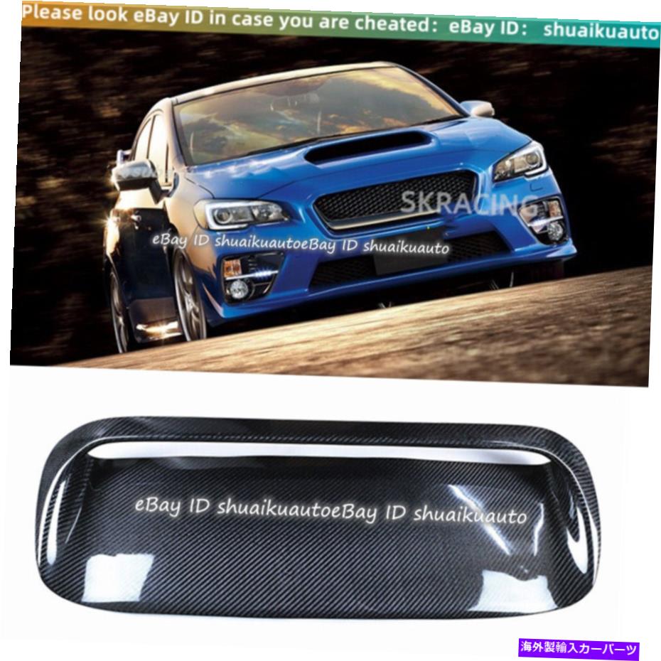 海外製 エアロパーツ Subaru Impreza 11th WRX STI 2015-20のカーボンファイバーエアスクープボンネットベントカバー Carbon Fiber Air Scoop Bonnet Vent Cover For Subaru Impreza 11th WRX STi 2015-20【並行輸入品】