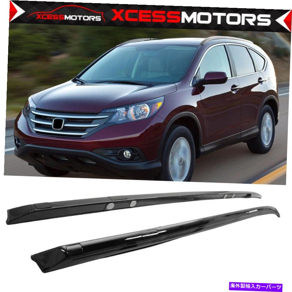 海外製 エアロパーツ 12-16ホンダCRVルーフラックOEファクトリースタイルグロスブラックCR-Vレールバー Fits 12-16 Honda CRV Roof Rack OE Factory Style Gloss Black CR-V Rail Bar【並行輸入品】