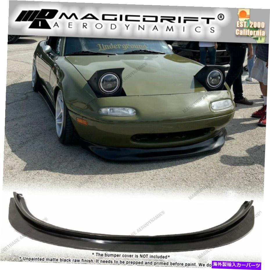 海外製 エアロパーツ 90-97マツダna miata mdaトラックスタイルフロントローワーバンパーリップチンスポイラー For 90-97 Mazda NA Miata MDA Track Style Front Lower Bumper Lip Chin Spoiler【並行輸入品】