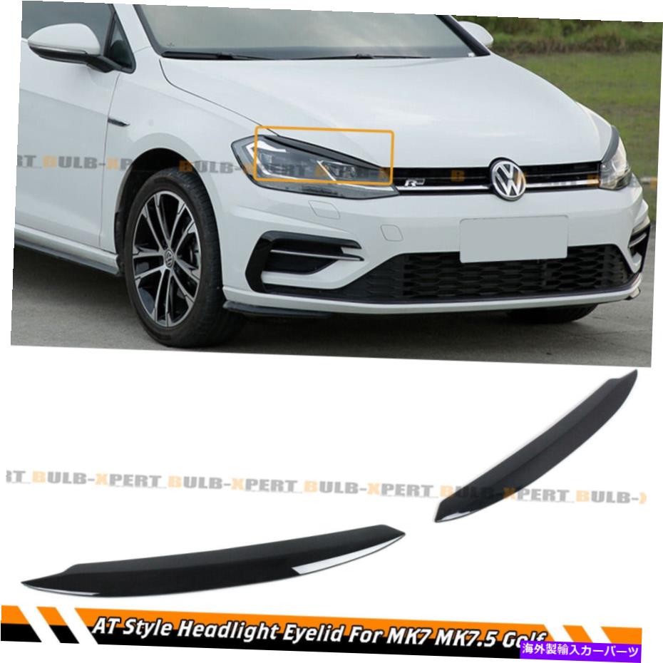 海外製 エアロパーツ 12-19 VW Golf 7 VII R GTI GTD ABスタイル光沢のある黒いヘッドライトのまぶたカバー FOR 12-19 VW GOLF 7 VII R GTI GTD AB STYLE GLOSSY BLACK HEADLIGHT EYELIDS COVERS【並行輸入品】