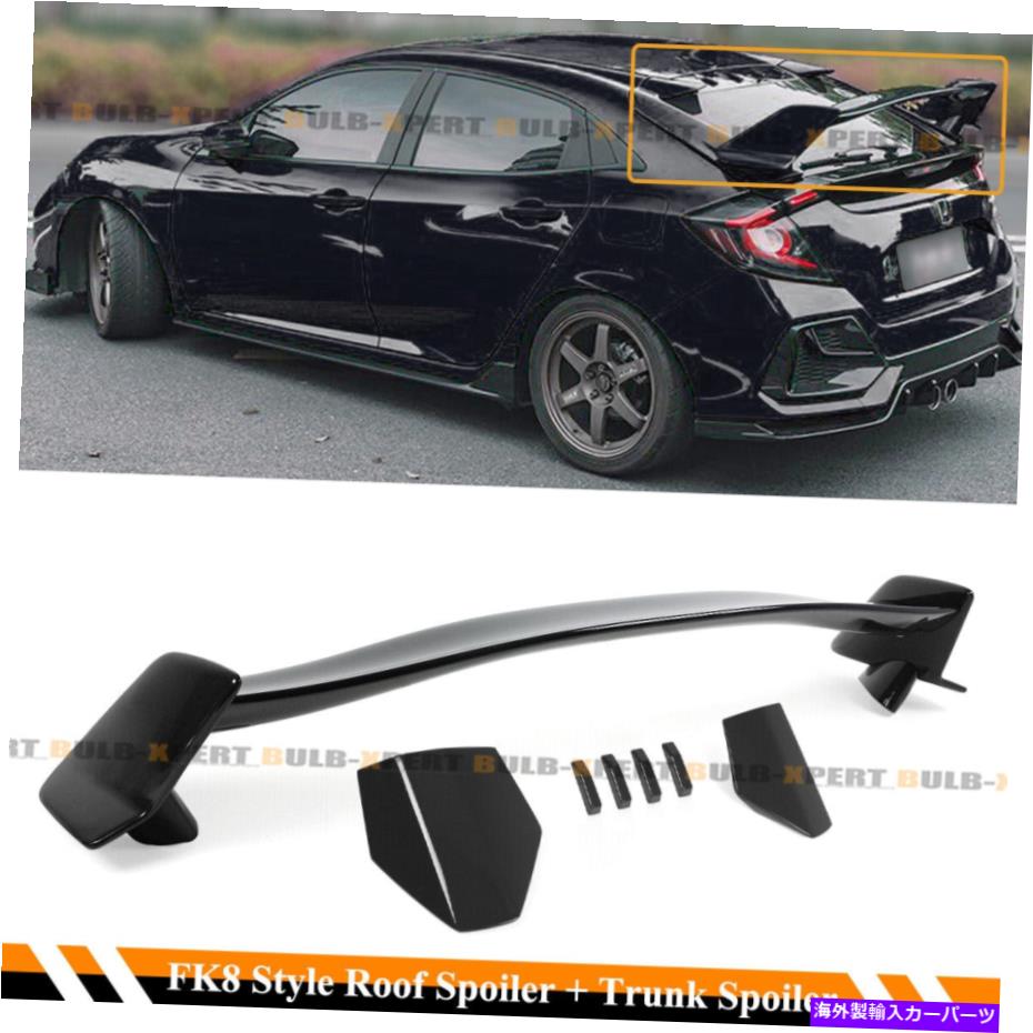 海外製 エアロパーツ 17-2021のためのCivic 5DR FK7光沢のある黒いFK8タイプRスタイルトランクウィング+屋根の渦 FOR 17-2021 CIVIC 5DR FK7 GLOSSY BLACK FK8 TYPE R STYLE TRUNK WING+ ROOF VORTEX【並行輸入品】｜Us Custom Parts Shop USDM