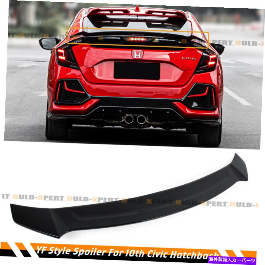 海外製 エアロパーツ 17-21ホンダシビックFK7 FK8 5DRハッチバックYOFER光沢のある黒いリアスポイラーウィング FOR 17-21 HONDA CIVIC FK7 FK8 5DR HATCHBACK YOFER GLOSSY BLACK REAR SPOILER WING【並行輸入品】 153,120円
