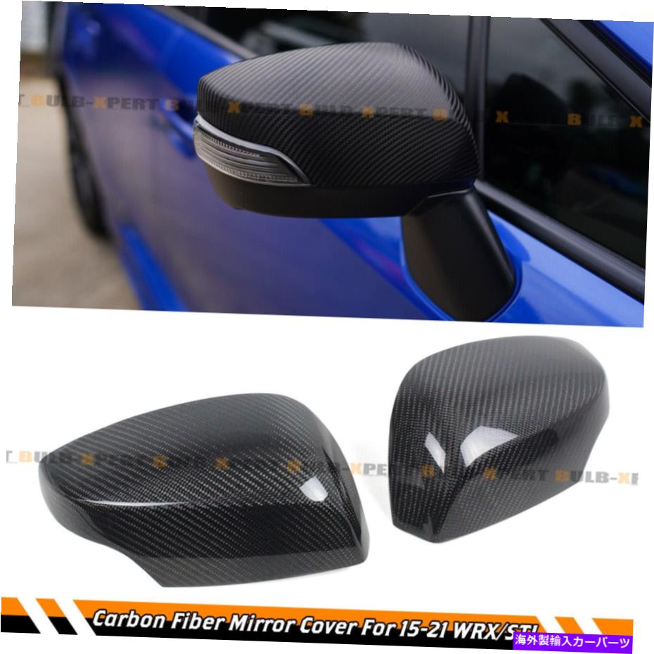 海外製 エアロパーツ 2015-2021スバルWRX STIアドオンカーボンファイバーサイドミラーカバーキャップオーバーレイ FOR 2015-2021 SUBARU WRX STi ADD-ON CARBON FIBER SIDE MIRROR COVER CAP OVERLAY【並行輸入品】