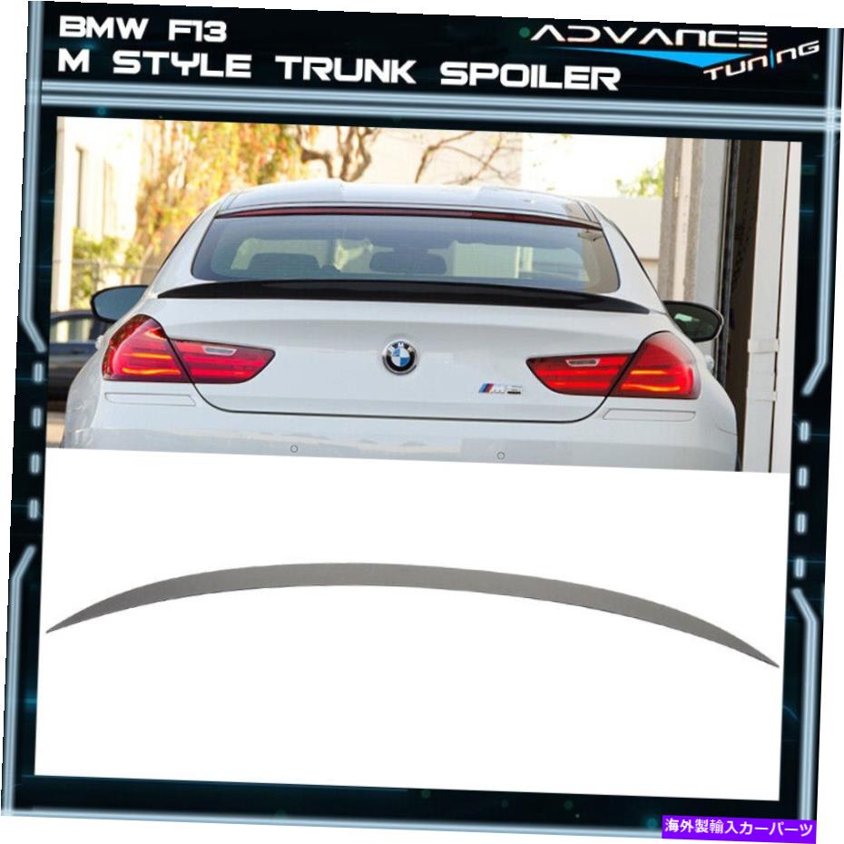 海外製 エアロパーツ 12-19 BMW 6シリーズF13 2DR 4DR Mスタイル未塗装のABSトランクスポイラー 12-19 BMW 6 Series F13 2DR 4Dr M Style Unpainted ABS Trunk Spoiler【並行輸入品】
