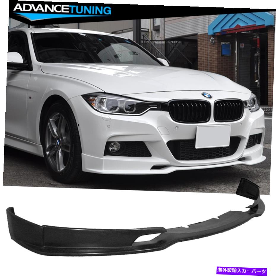 海外製 エアロパーツ 12-18 BMW 3シリーズF30 M-Tech M Sport EスタイルフロントバンパーリップスポイラーPU Fits 12-18 BMW 3 Series F30 M-tech M Sport E Style Front Bumper Lip Spoiler PU【並行輸入品】
