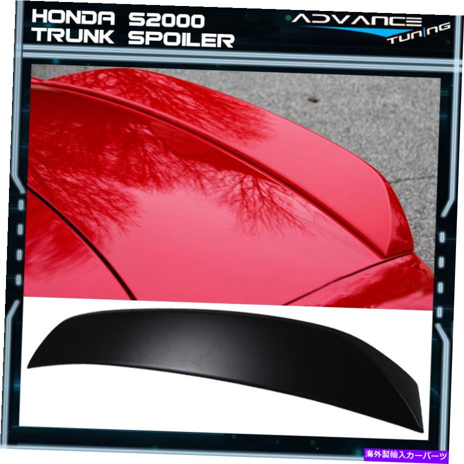 海外製 エアロパーツ フィット00-09ホンダS2000 S2KコンバーチブルOE未塗装ABSトランクスポイラーAP1 AP2 Fits 00-09 Honda S2000 S2K Convertible OE Unpainted ABS Trunk Spoiler AP1 AP2【並行輸入品】｜Us Custom Parts Shop USDM