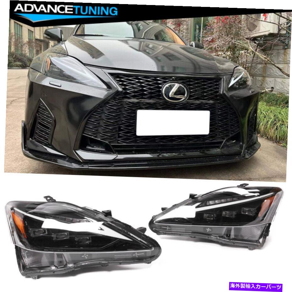 海外製 エアロパーツ フィット06-13レクサスIS250 IS350 IS-F LEDブラックヘッドライトランプ21はFスポーツスタイルです Fits 06-13 Lexus IS250 IS350 IS-F LED Black Headlights Lamp 21 IS F-sport Style【並行輸入品】