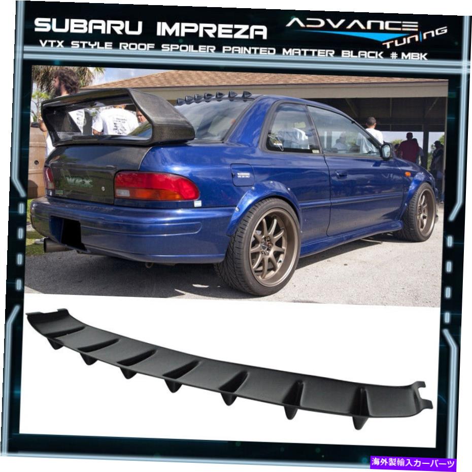 海外製 エアロパーツ フィット93-01スバルインプレッサVTX VORTEX VGスタイルABSルーフフィンスポイラーマットブラック Fit 93-01 Subaru Impreza VTX Vortex VG Style ABS Roof Fin Spoiler Matte Black【並行輸入品】