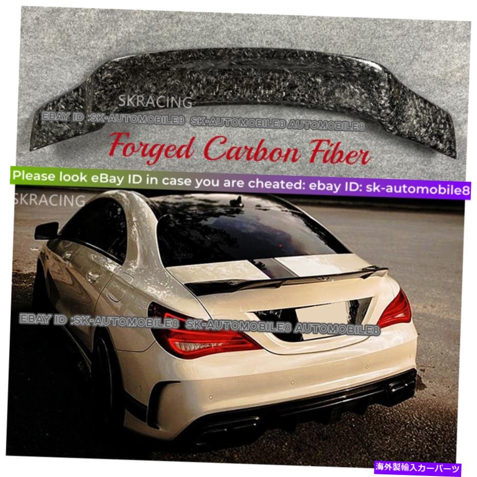 海外製 エアロパーツ ベンツW117 CLA25550 CLA45 13-19用の偽造カーボンリアトランクスポイラーウィング Forged Carbon Rear Trunk Spoiler Wing For Benz W117 CLA200 CLA250 CLA45 13-19【並行輸入品】｜Us Custom Parts Shop USDM